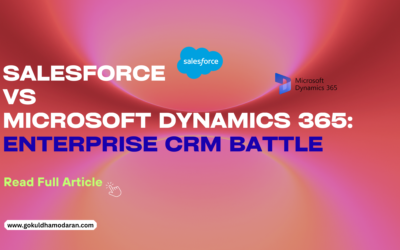 Salesforce vs Microsoft Dynamics 365: Enterprise CRM Battle