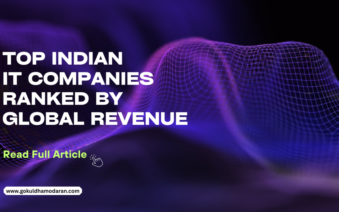 Top Indian IT Companies Ranked by Global Revenue