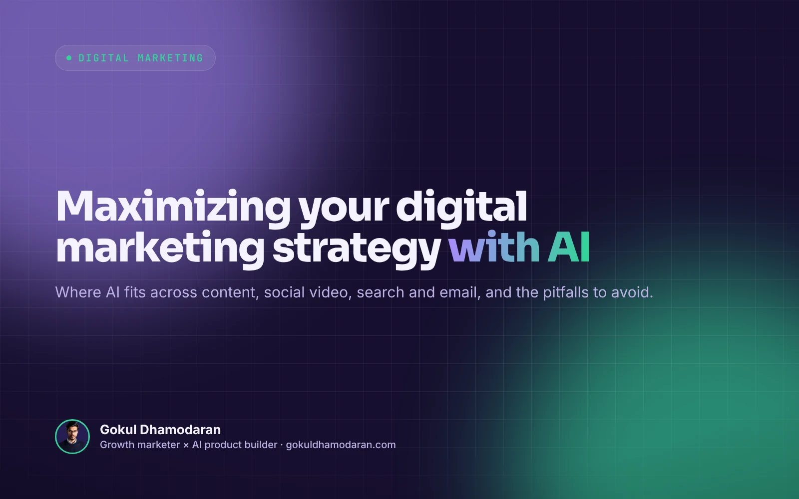 Maximizing Your Digital Marketing Strategy with AI, cover image by Gokul Dhamodaran